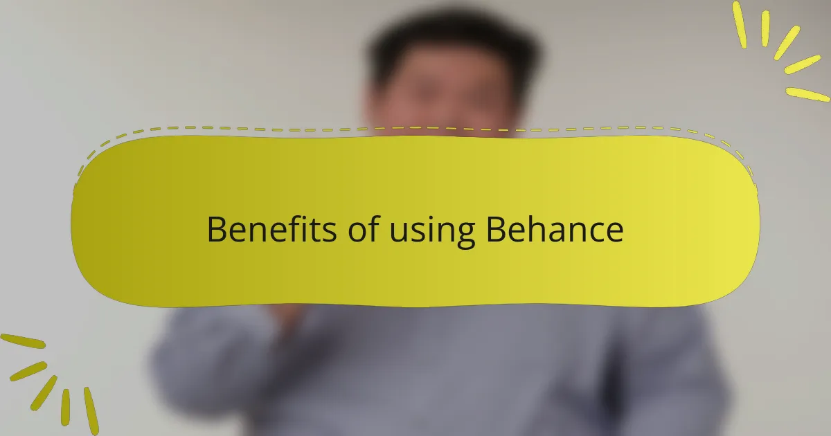 Benefits of using Behance