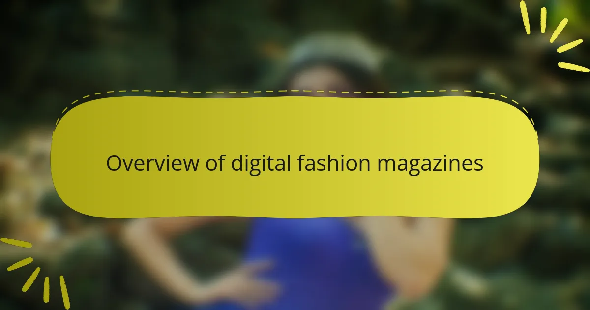 Overview of digital fashion magazines